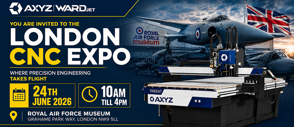 AXYZ WARDJet London CNC Expo 2026