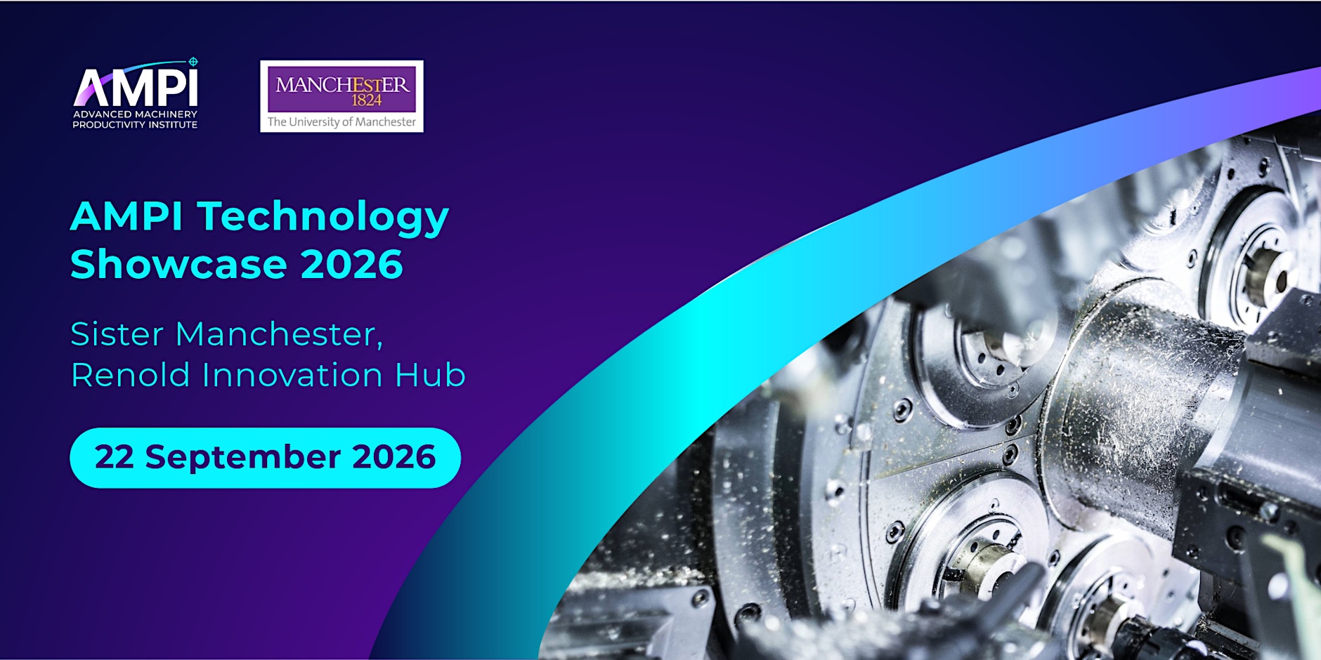 Advanced Machinery Productivity Institute (AMPI) Technology Showcase 2026